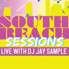 SOUTH BEACH SESSIONS SEPT 3rd  Sunday