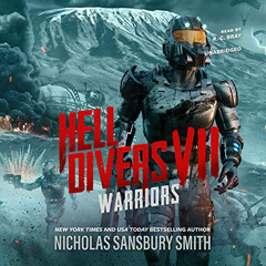 [DOWNLOAD] PDF 📧 Hell Divers VII: Warriors: Hell Divers Series, Book 7 by  Nicholas