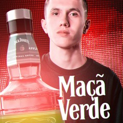 MEGA MAÇA VERDE (DJ RAYAN TEMOCHKO)
