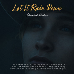 Daniel Peter - Let It Rain Down - (Radio Disney)