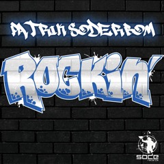 Patrik Soderbom - Rockin' (Original Mix)
