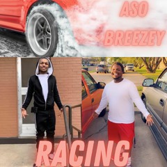 Lil Trav Racing Ft. Aso Breezey