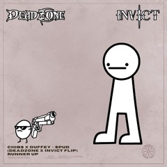 Chibs x Duffey - Spud (DeadZone x Invict Flip)(RUNNER UP)