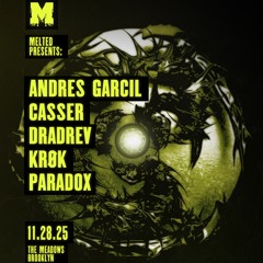 KRØK Closing Set @ Melted NY - 11.28.25