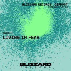 Radze - Living in Fear (Free DL)