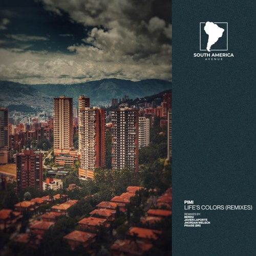 PIMI - Life's Colors (Jhordan Welsch Remix) [South America Avenue]