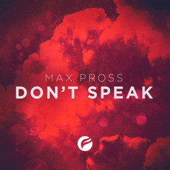 Don’t Speak