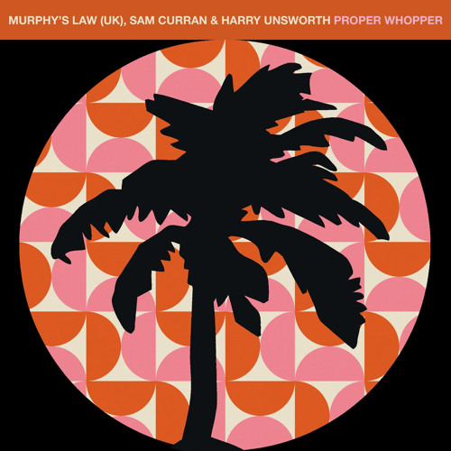 PremEar: Murphy's Law, Sam Curran & Harry Unsworth - Proper Whopper [HOTC252]