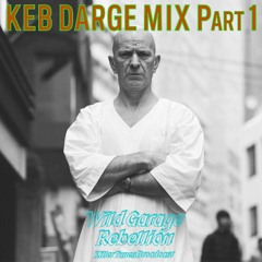 KEB DARGE MIX Part 1