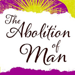 [Read] KINDLE 🖊️ The Abolition of Man by  C. S. Lewis [KINDLE PDF EBOOK EPUB]