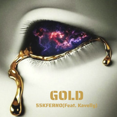 GOLD (Feat. Kavelly)