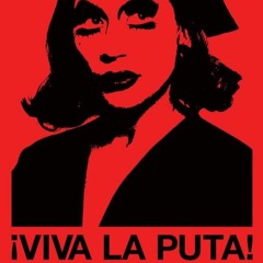 Viva la Puta!