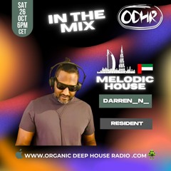 Darren Naidoo | Resident Mix | 26 Oct 2024 | ODH-RADIO | Melodic House Dubai|