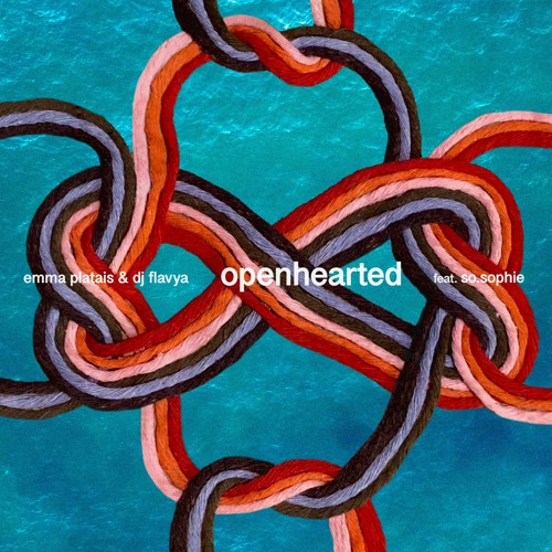 Openhearted - Emma Platais (feat. so.sophie & DJ Flavya)