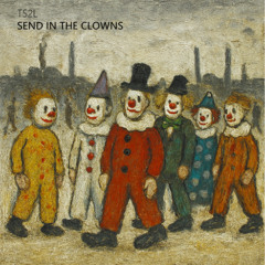 Send in the clowns (from 'A little night music')