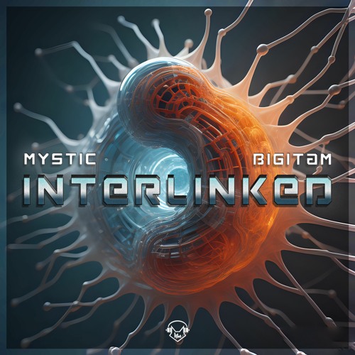 Mystic & Bigitam - Interlinked