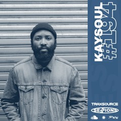 TRAXSOURCE LIVE! Sessions #194 - Kaysoul