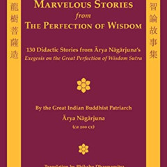 [GET] EPUB 📩 Marvelous Stories from the Perfection of Wisdom (English and Chinese Ed