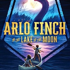 [Read] EPUB KINDLE PDF EBOOK Arlo Finch in the Lake of the Moon (Arlo Finch, 2) by  John August ☑�