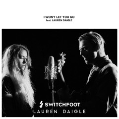 I Won't Let You Go (feat. Lauren Daigle)