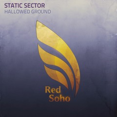 Static Sector - Hallowed Ground - PREVIEW