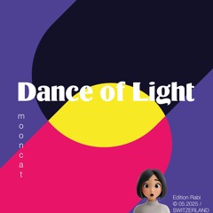 DANCE OF LIGHT