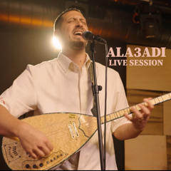 Ala3adi الأعادي | (Live session) من ألبوم وعد فلكلور 1917