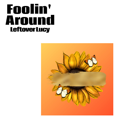 Foolin' Around