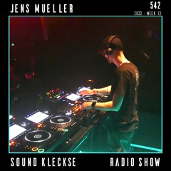 Sound Kleckse Techno Radio 0542 - Jens Mueller - 2023 week 13