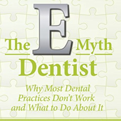 [READ] EPUB 📩 The E-Myth Dentist (E-myth Expert) by  Michael G. Gerber,Alan Kwong Hi