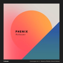 Rokazer - Phenix