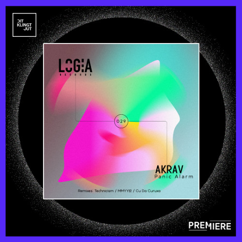 PREMIERE: Akrav - Bomb Clock (Technicism Remix) I Logia Records
