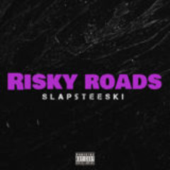 RISKY ROADS