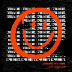 Experimento - Myke Towers (aiiviik Club Dance Mix) [FREE DOWNLOAD]