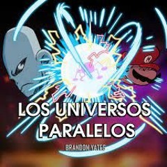 Los Universos Paralelos (Speedrunner Mario Vs El Hermano)By Brandon yates