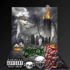 Back From the dead☠️💀🎼 -Feat Yatt Stick -prod. MoneeytreeWecker$