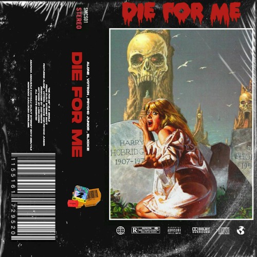 Die for me w/ Votron, Psycho jnr & Blxckie [P. Cozy beats]