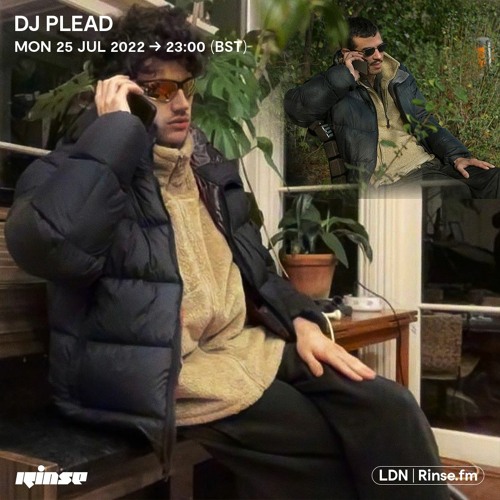 DJ Plead - 25 July 2022