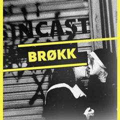 SINCAST 003 - BRØKK