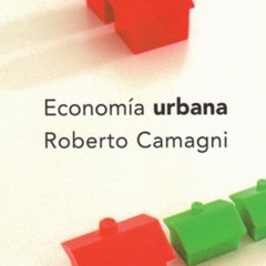 +KINDLE%@ Econom?a urbana (Roberto Camagni)