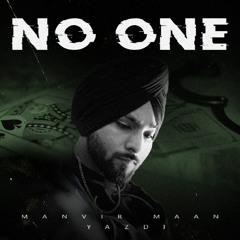 No One by Manvir Maan