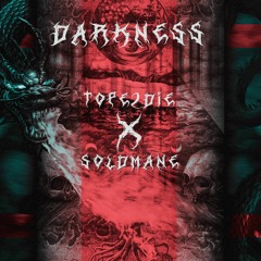 Darkness w/ soldmane