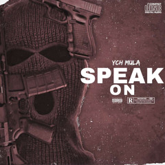 Speak On