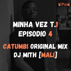 DJ MITH[mali] - Catumbi 2020 (OriginalMix)