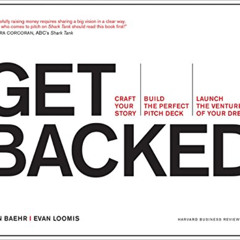 FREE EBOOK 📖 Get Backed: Craft Your Story, Build the Perfect Pitch Deck, and Launch