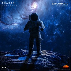 Charon pres. Exploradio #004