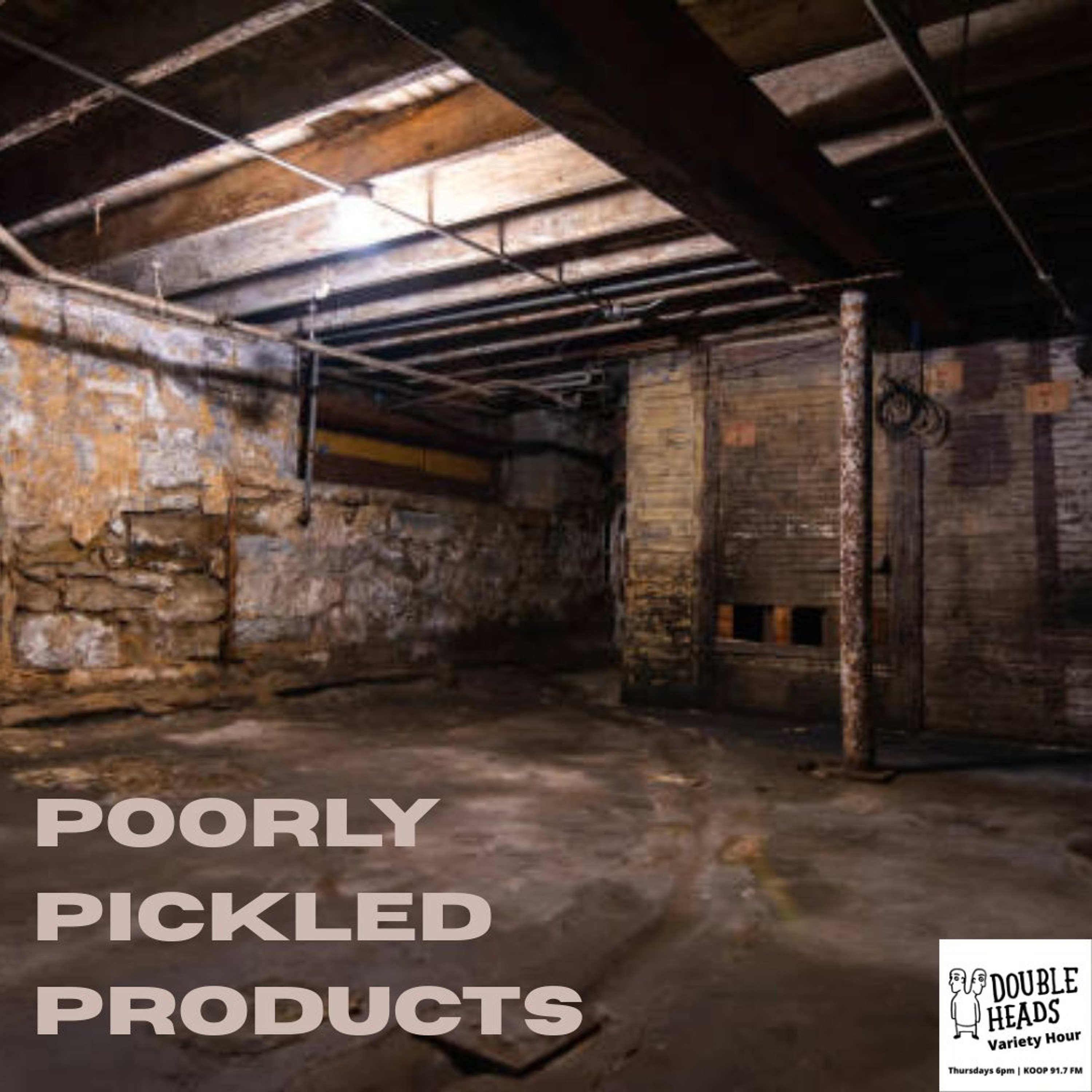 243 Poorly Pickled Products episode artwork