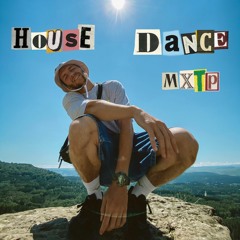 House Dance MXTP
