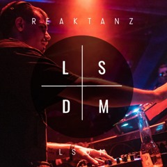 REAKTANZ - LSDM Podcast 009