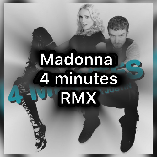 Stream Madonna, Justin Timberlake - 4 Minutes (Remix) by Ricky
